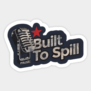 Built To Spill Vintage Sticker